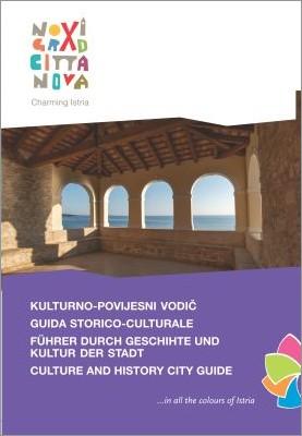 Novigrad-Cittanova: Guida turistica storico-culturale