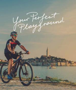 Ciclismo: Il vostro campo da gioco perfetto