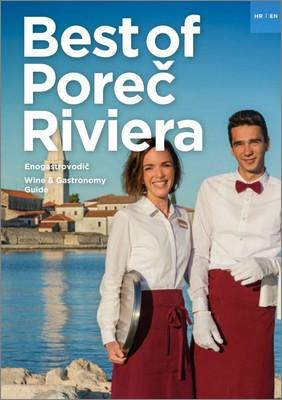 Best of Poreč Riviera: Wine & gastronomy guide